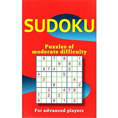 Sudoku: Puzzles of Moderate Difficulty for Advanced Players Sudoku: Puzzles of Moderate Difficulty for Advanced Players